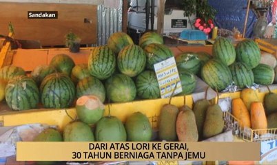 AWANI - Sabah: Dari atas lori ke gerai, 30 tahun berniaga tanpa jemu