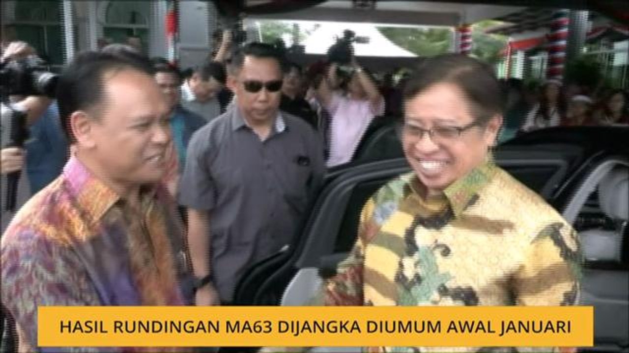 Hasil rundingan MA63 akan diumum awal Januari