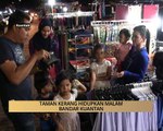 AWANI - Pahang: Taman Kerang hidupkan malam bandar Kuantan
