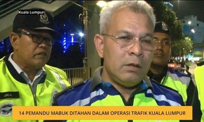 14 pemandu mabuk ditahan dalam Operasi Trafik Kuala Lumpur