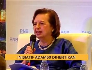 #Bualan 22 Dis: Inisiatif ADAM50 dihentikan