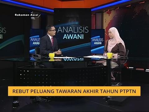 Analisis AWANI: Rebut peluang tawaran akhir tahun PTPTN