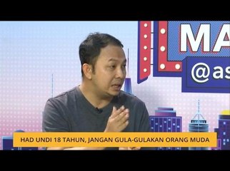 Komen Pagi 23 Dis: Had undi 18 tahun, jangan gula-gulakan orang muda