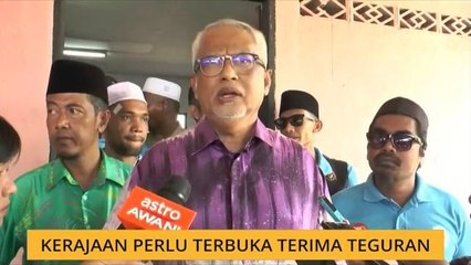 Kerajaan perlu terbuka terima teguran - Mahfuz Omar