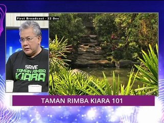 Let's Talk: Taman Rimba Kiara 101