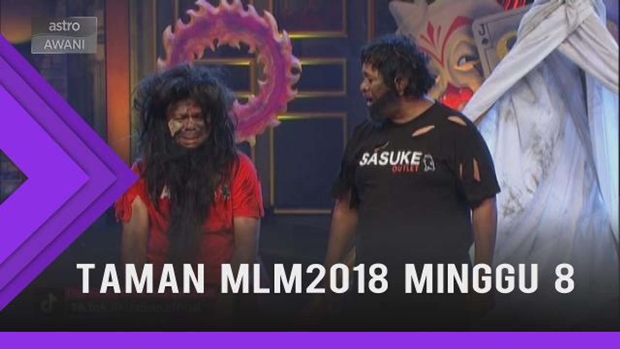 MLM2018: Taman MLM2018 minggu 8