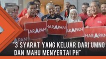 Tiga syarat untuk pemimpin UMNO lompat parti