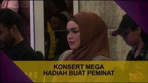 Konsert Mega hadiah buat peminat - Datuk Seri Siti Nurhaliza