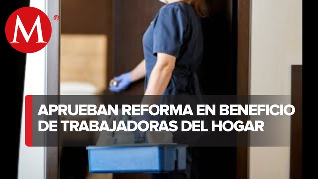 Comisiones del Senado aprueban reforma para reconocer derechos de trabajadoras del hogar