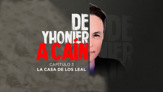 De Jhonier a Caín: los secretos de la casa 18, la mansión de los hermanos Leal