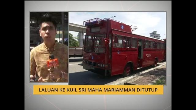 [TERKINI]: Laluan ke Kuil Sri Maha Mariamman ditutup