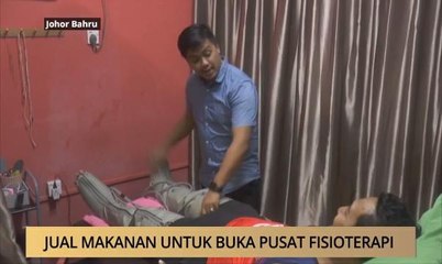 AWANI - Johor: Jual makanan untuk buka pusat fisioterapi