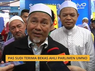 PAS sudi terima bekas Ahli Parlimen UMNO