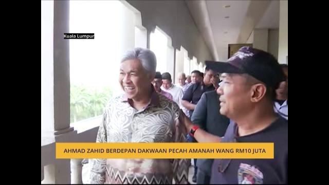 Ahmad Zahid berdepan dakwaan pecah amanah wang RM10 juta