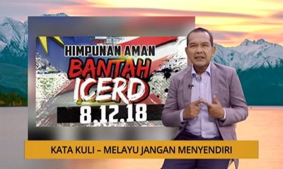 Nota Razak Chik:  Kata KuLi - Melayu jangan menyendiri