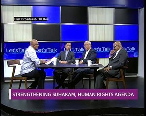 Let's Talk: Strengthening SUHAKAM, human rights agenda