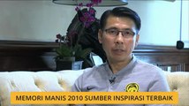 Memori manis 2010 sumber inspirasi terbaik