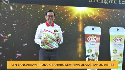 F&N lancarkan produk baharu sempena ulang tahun ke-135