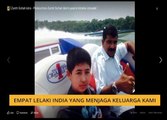 #Bualan 03 Dis: Empat lelaki India yang menjaga keluarga kami