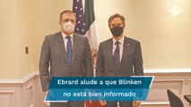 Ebrard manda carta a Blinken en que defiende trabajo de AMLO para proteger a periodistas