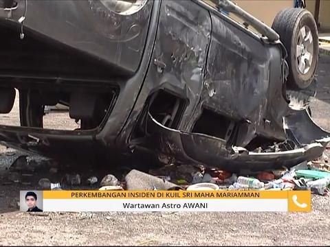 Perkembangan insiden di Kuil Sri Maha Mariamman