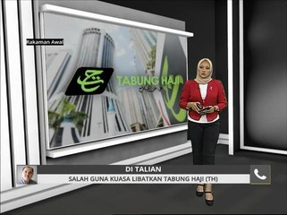 Salah guna kuasa libatkan Tabung Haji