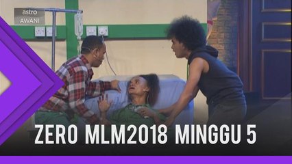 Zero MLM 2018 minggu 5