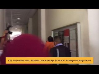 Kes rusuhan kuil: Reman dua pekerja syarikat pemaju dilanjutkan