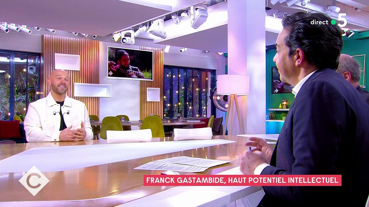 Franck Gastambide évoque le Haut Potentiel Intellectuel par lequel il est touché sur le plateau de C à Vous.