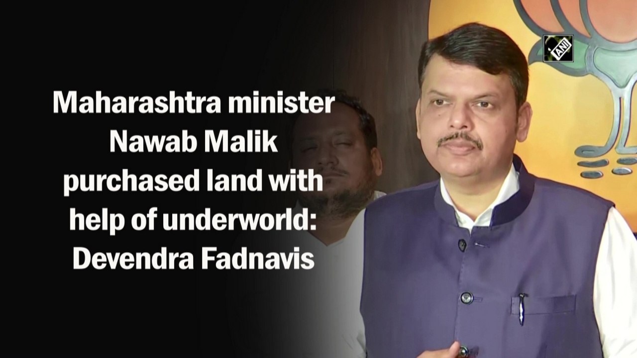 Maharashtra minister Nawab Malik purchased land with help of underworld: Devendra Fadnavis