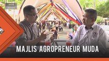 Majlis Agropreneur Muda ditubuh tahun depan