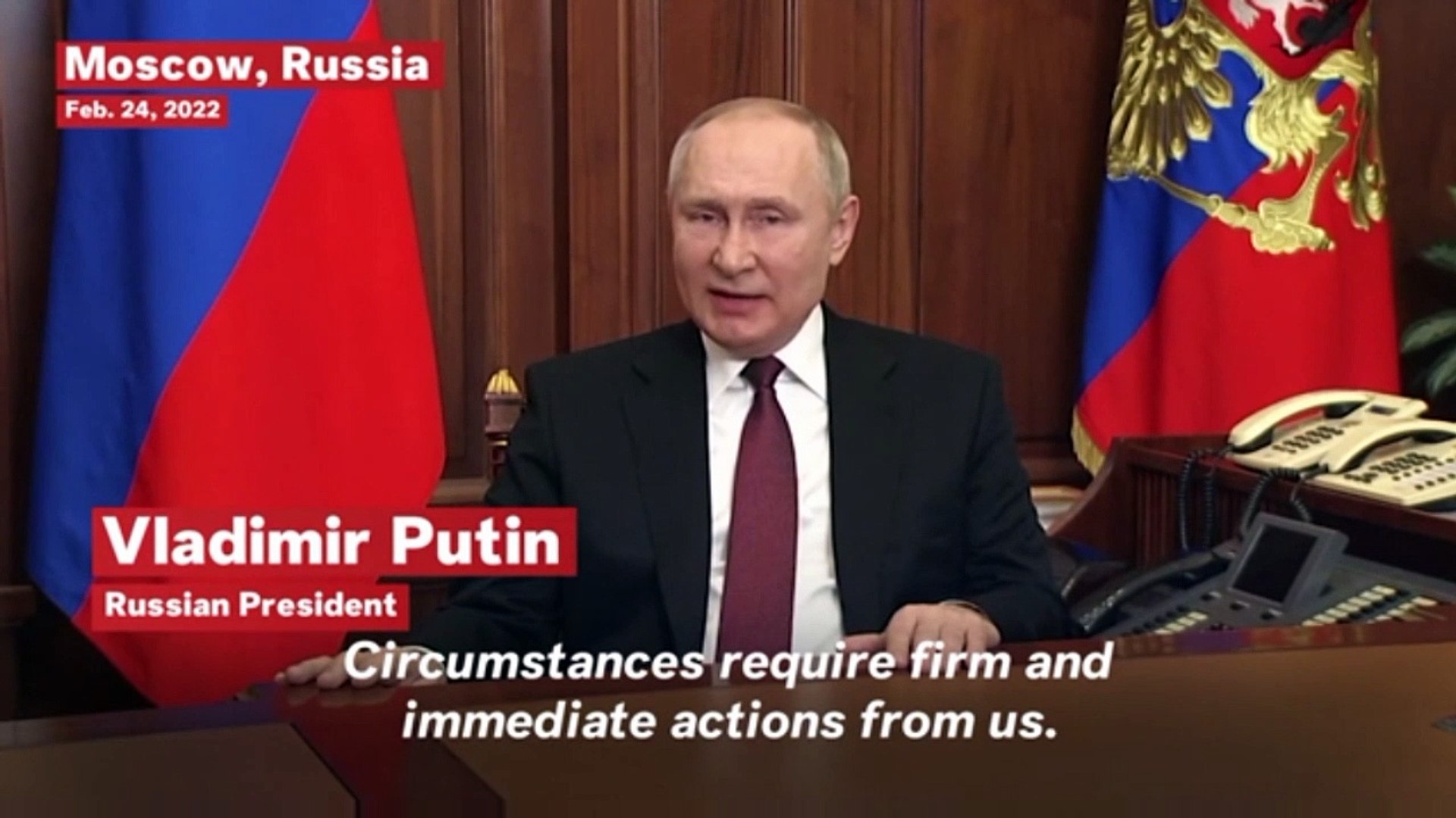 2.24.2022 Putin called for