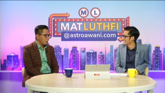 MatLuthfi@astroawani.com (Episod 8)