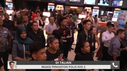 Reaksi penonton Polis Evo 2