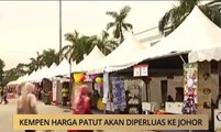 AWANI - Johor: Kempen Harga Patut akan diperluas ke Johor