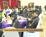 AWANI - Perak: Perak komited anjur Kejohanan Sukan Mesra OKU