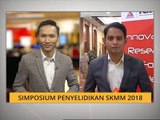 Simposium Penyelidikan SKMM 2018