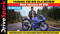 Yamaha R15 V4.0 Review | Performance, VVA Explained, R7-Inspired Design, Quick Shifter & More