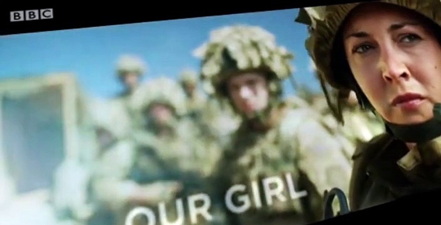Our Girl S01 E03 video Dailymotion