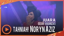 Noryn Aziz dinobat sebagai juara Gegar Vaganza musim ke-5