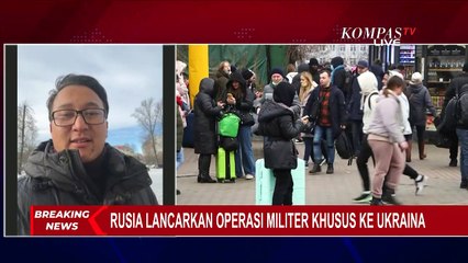 Pasca Putin Umumkan Operasi ke Ukraina, Warga Rusia Diminta Tidak Mendekati Perbatasan Negara