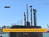 Ara San Juan akhirnya ditemui selepas setahun hilang