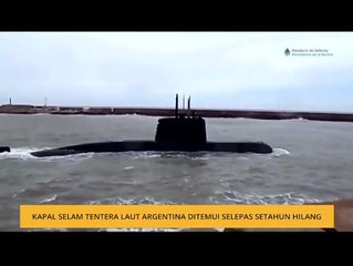 Kapal selam tentera laut Argentina ditemui selepas setahun hilang