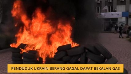 Penduduk Ukrain berang gagal dapat bekalan gas