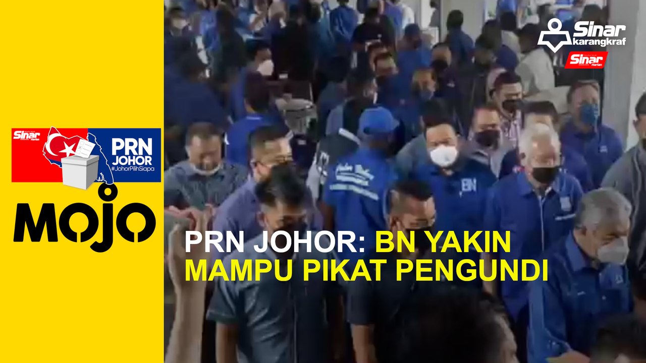 PRN Johor: BN yakin mampu pikat  pengundi