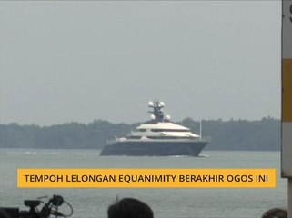 Tempoh lelongan Equanimity berakhir Ogos ini