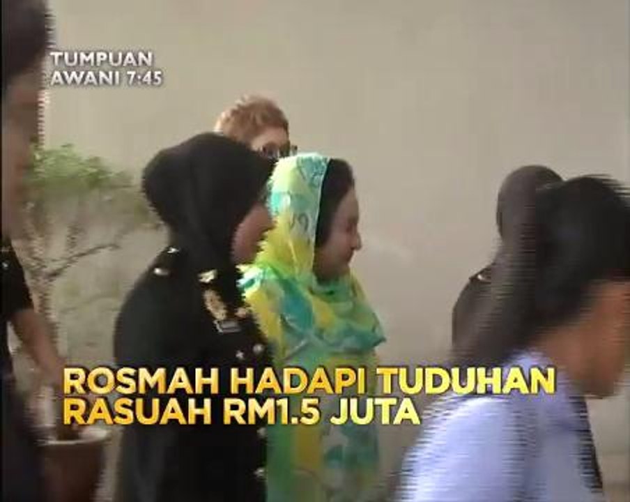 Tumpuan AWANI 7:45: Rosmah hadapi tuduhan rasuah RM1.5 juta