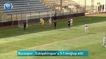 Bucaspor: 3 - Eskişehirspor: 1 (Maç sonucu)