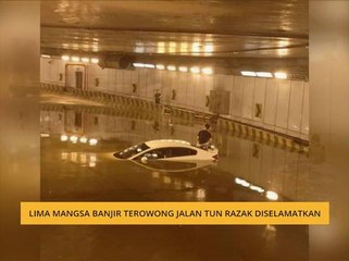 Lima mangsa banjir terowong Jalan Tun Razak diselamatkan