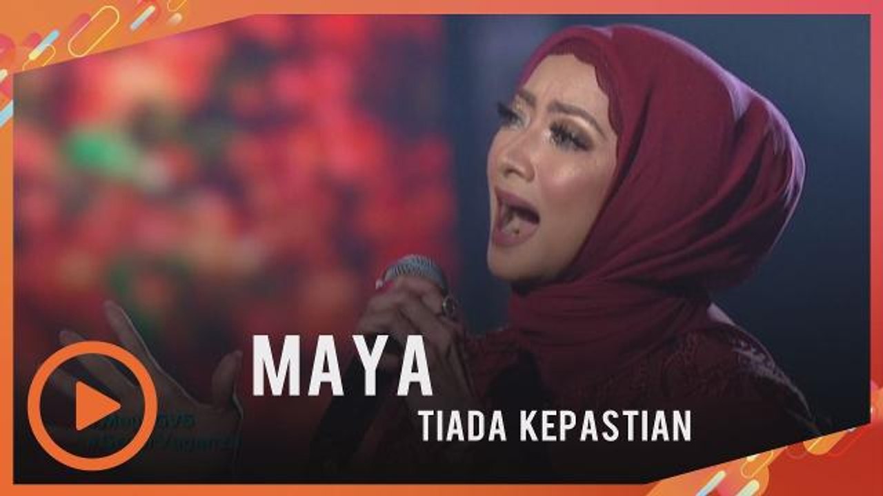 Maya - Tiada Kepastian